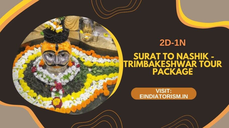 2D-1N Surat To Nashik-Trimbakeshwar Tour Package Best Quick